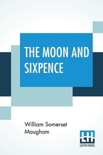 Cover image for The Moon And Sixpence