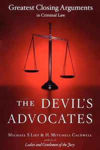 Cover image for The Devil's Advocates: Greatest Closing Arguments in Criminal Law