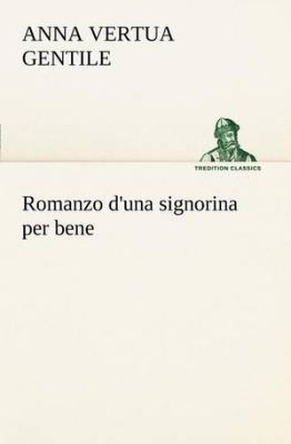 Cover image for Romanzo d'una signorina per bene