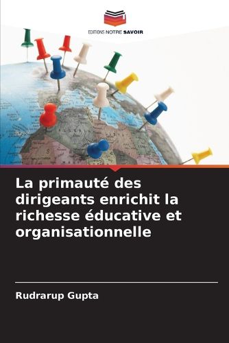 Cover image for La primaute des dirigeants enrichit la richesse educative et organisationnelle