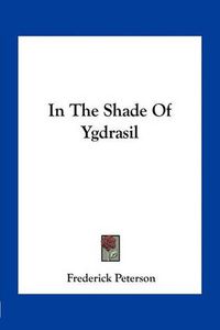 Cover image for In the Shade of Ygdrasil