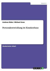 Cover image for Personalentwicklung im Krankenhaus