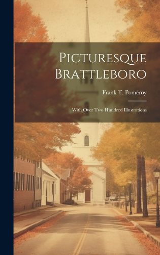 Cover image for Picturesque Brattleboro