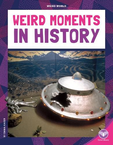 Cover image for Weird Moments in History