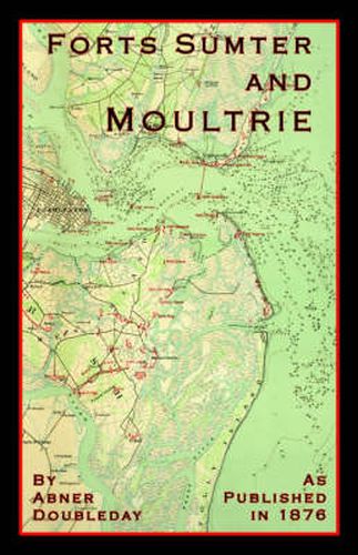 Cover image for Reminiscences of Forts Sumter and Moultrie: In 1860-'61
