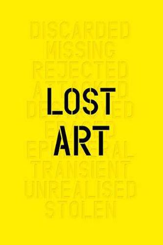 Cover image for Lost Art: Missing Artworks of the Twentieth Century