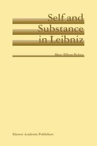 Cover image for Self and Substance in Leibniz