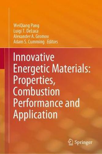 Cover image for Innovative Energetic Materials: Properties, Combustion Performance and Application