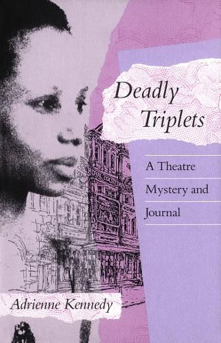 Cover image for Deadly Triplets: A Theatre Mystery and Journal