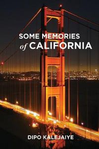 Cover image for Some Memories of California