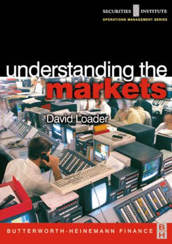 Understanding the Markets