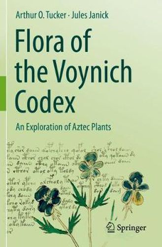 Cover image for Flora of the Voynich Codex: An Exploration of Aztec Plants