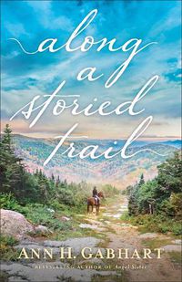 Cover image for Along a Storied Trail