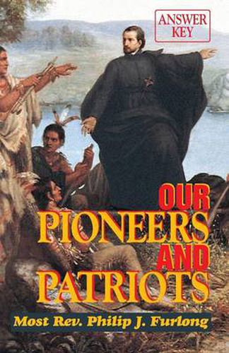 Cover image for Our Pioneers and Patriots: Answer Key