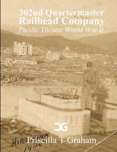 Cover image for 302nd Quartermaster Railhead Company