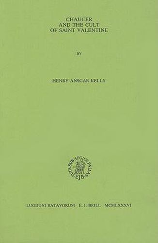 Cover image for Chaucer and the Cult of Saint Valentine