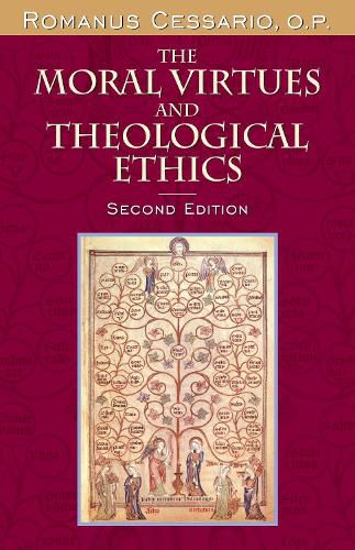 Cover image for The Moral Virtues and Theological Ethics, Second Edition