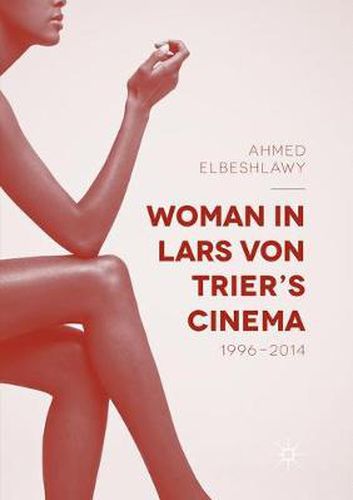 Woman in Lars von Trier's Cinema, 1996-2014