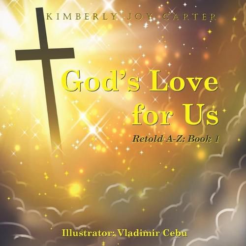 Cover image for God's Love for Us Retold A-Z Book 1