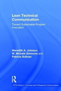 Cover image for Lean Technical Communication: Toward Sustainable Program Innovation