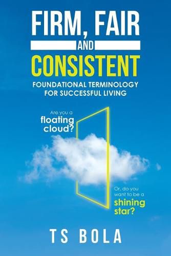 Cover image for Firm, Fair and Consistent