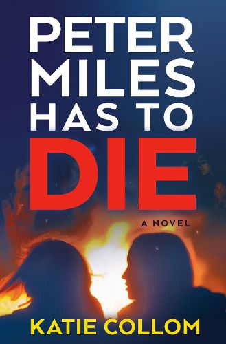 Cover image for Peter Miles Has to Die