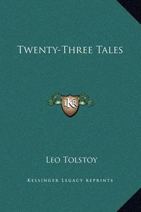Cover image for Twenty-Three Tales
