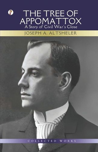 Cover image for The Tree of Appomattox