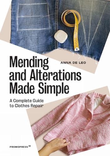 Cover image for Mending and Alterations Made Simple: A Complete Guide to Clothes Repair