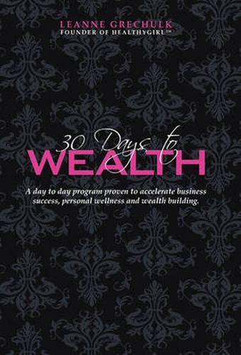 Cover image for 30 Days to Wealth