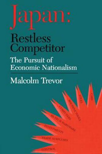 Cover image for Japan: Restless Competitor: The Pursuit of Economic Nationalism