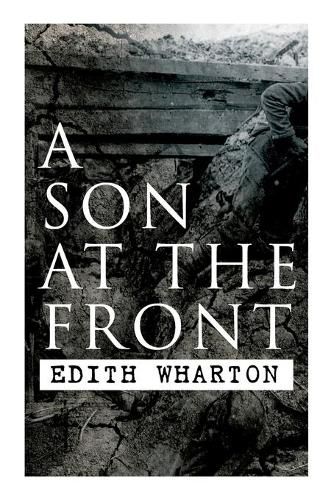 Cover image for A Son at the Front: Historical Novel