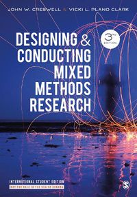 Cover image for Designing and Conducting Mixed Methods Research - International Student Edition