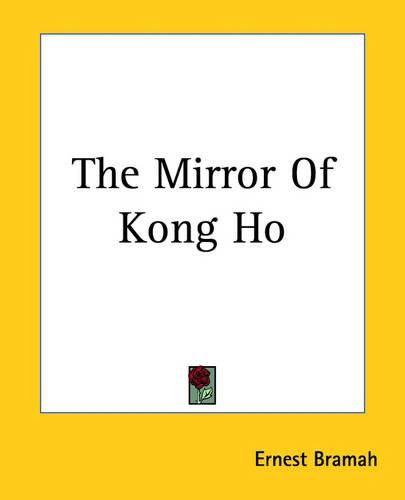 Cover image for The Mirror Of Kong Ho