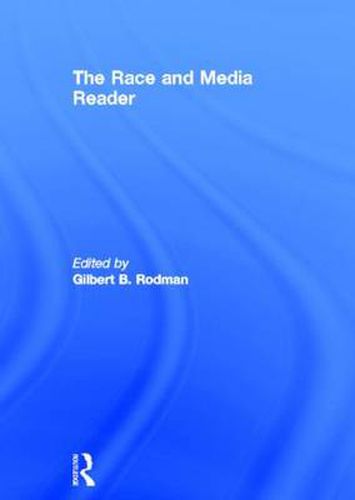 Cover image for The Race and Media Reader