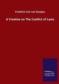 Cover image for A Treatise on The Conflict of Laws