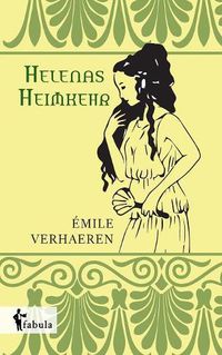 Cover image for Helenas Heimkehr: Nachdichtung von Stefan Zweig