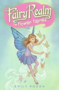 Cover image for Fairy Realm #2: The Flower Fairies