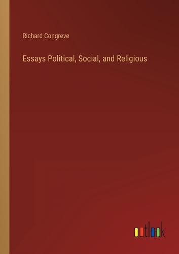 Essays Political, Social, and Religious