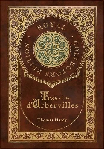 Cover image for Tess of the d'Urbervilles (Royal Collector's Edition) (Case Laminate Hardcover with Jacket)