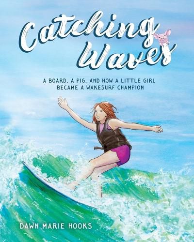 Cover image for Catching Waves