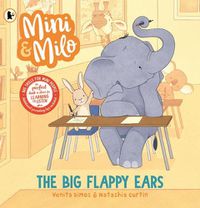 Cover image for Mini and Milo: The Big Flappy Ears