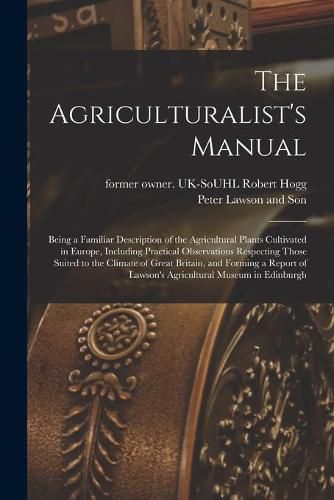 The Agriculturalist's Manual