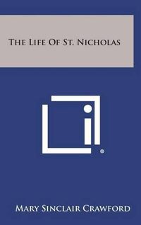 Cover image for The Life of St. Nicholas