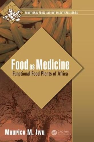 Cover image for Food as Medicine: Functional Food Plants of Africa