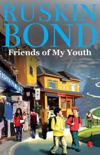 Cover image for FRIENDS OF MY YOUTH