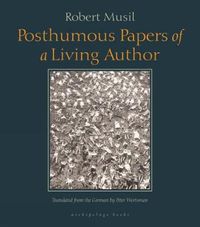 Cover image for Posthumous Papers Of A Living Author