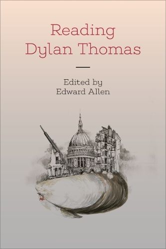 Cover image for Reading Dylan Thomas