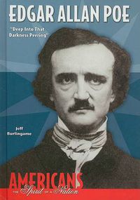 Cover image for Edgar Allan Poe: Deep into That Darkness Peering