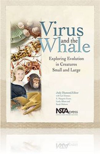 Virus and the Whale: Exploring Evolution in Creatures Small and Large